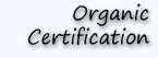 Organic Certification